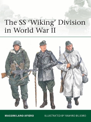 The SS 'Wiking' Division in World War II - Massimiliano Afiero
