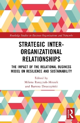 Strategic Inter-Organizational Relationships