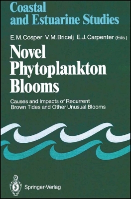 Novel Phytoplankton Blooms: Causes and Impacts of Recurrent Brown Tides and Other Unusual Blooms