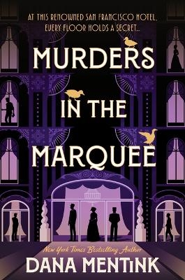 Murders in the Marquee - Dana Mentink