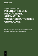 Die Mechanische Weltanschauung und die Grenzen des Erkennens - August Schulte-Tiggs