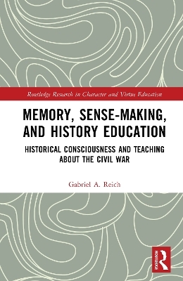 Memory, Sense-making, and History Education