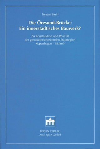Die Öresund-Brücke: Ein innerstädtisches Bauwerk?