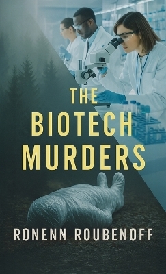 The Biotech Murders -  Roubenoff