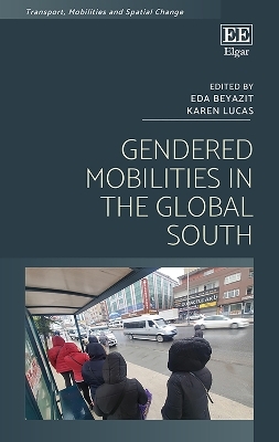 Gendered Mobilities in the Global South