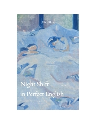 Night Shift in Perfect English - Mina Khan