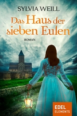 Das Haus der sieben Eulen - Sylvia Weill