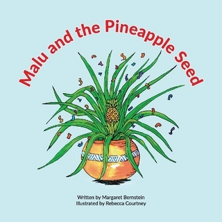 Malu and the Pineapple Seed