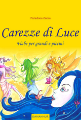 Carezze di Luce -  Paradisea Zucca