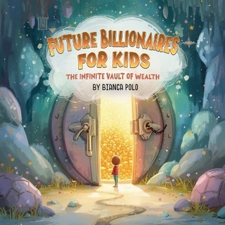 Future Billionaires For Kids