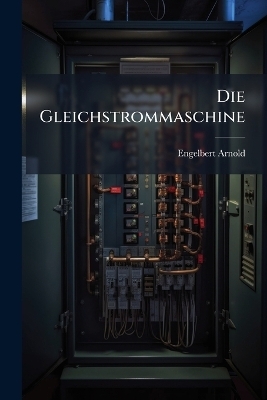 Die Gleichstrommaschine