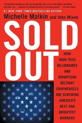 Sold Out - Michelle Malkin, John Miano