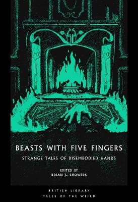 Beasts with Five Fingers - 