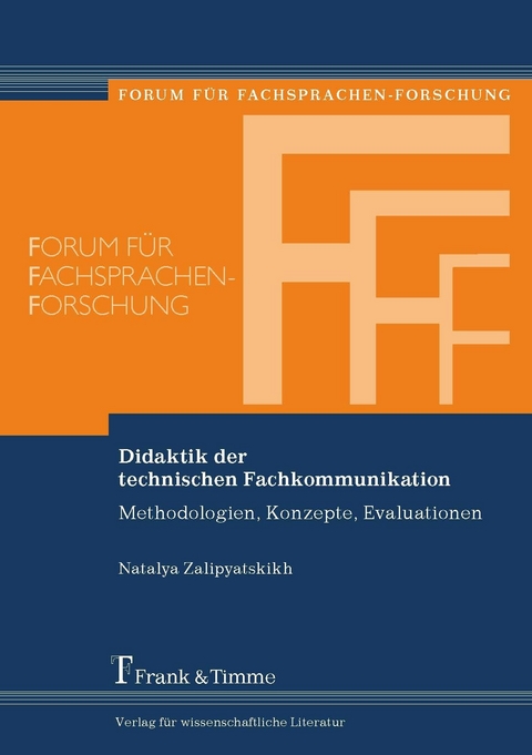 Didaktik der technischen Fachkommunikation -  Natalya Zalipyatskikh