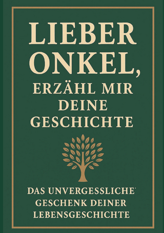 Lieber Onkel, erzähl mir deine Geschichte