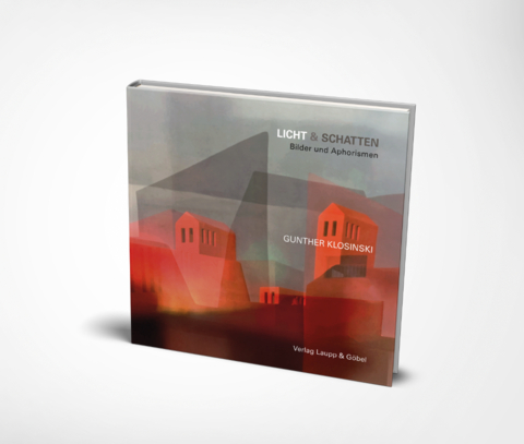 Licht & Schatten - Gunther Klosinski