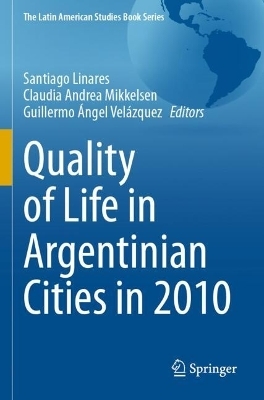 Quality of Life in Argentinian Cities in 2010