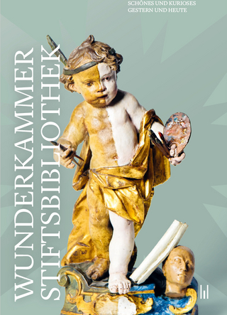 Wunderkammer Stiftsbibliothek – Schönes und Kurioses gestern und heute