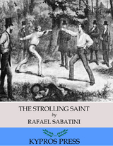 Strolling Saint -  Rafael Sabatini