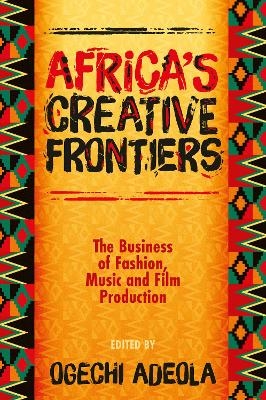 Africa's Creative Frontiers