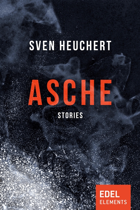 Asche - Sven Heuchert