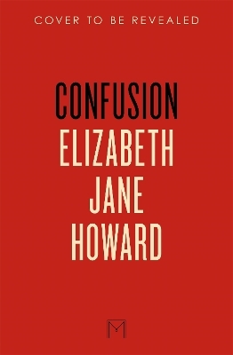 Confusion - Elizabeth Jane Howard