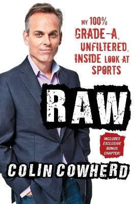 Raw - Colin Cowherd