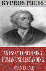 Essay Concerning Human Understanding -  John Locke