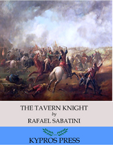Tavern Knight -  Rafael Sabatini