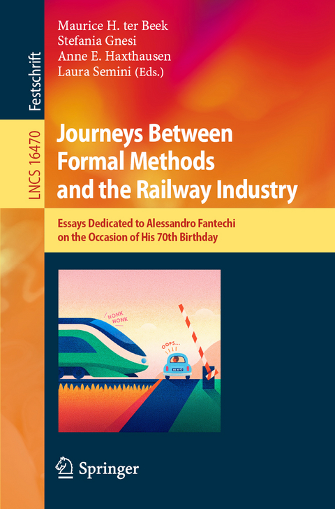 Journeys Between Formal Methods and the Railway Industry - 