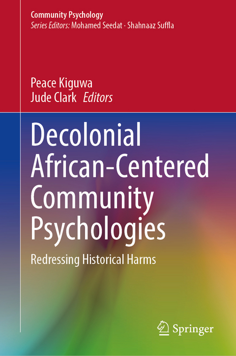 Decolonial African-Centered Community Psychologies - 