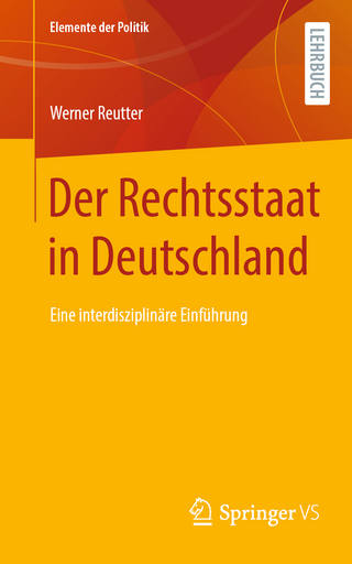 Der Rechtsstaat in Deutschland
