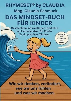 RHYMESET® by CLAUDIA DAS MINDSET-BUCH FÜR KINDER