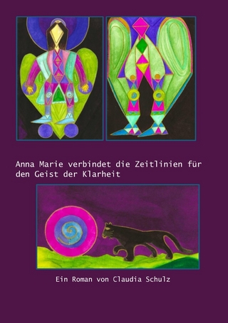 Anna Marie verbindet die Zeitlinien für den Geist der Klarheit