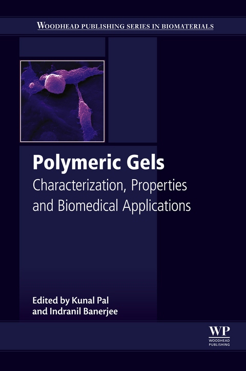 Polymeric Gels - 