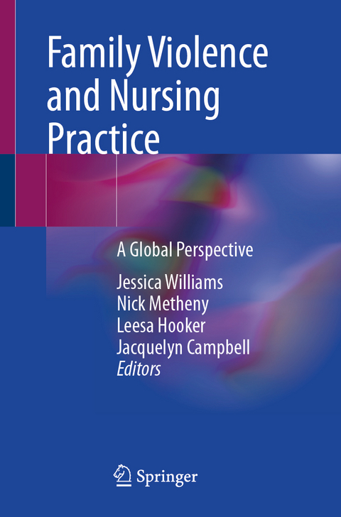 Family Violence and Nursing Practice - 