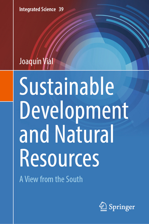 Sustainable Development and Natural Resources - Joaqu&iacute;n Vial