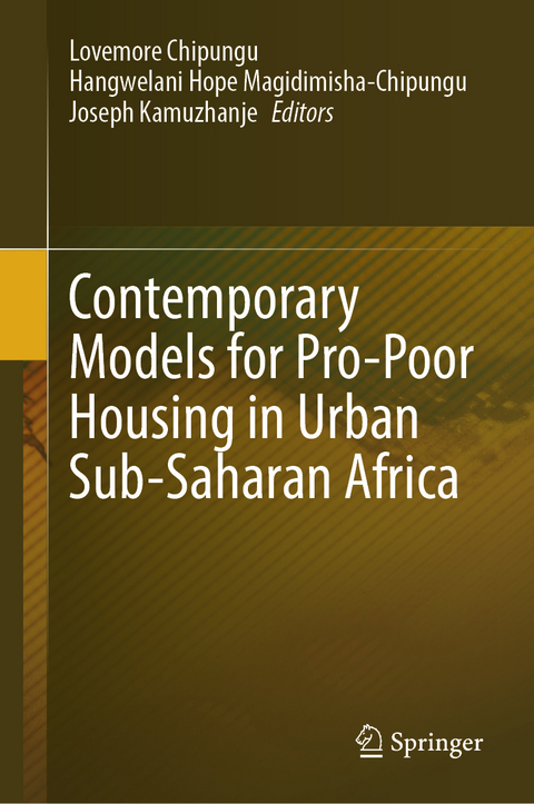 Contemporary Models for Pro-Poor Housing in Urban Sub-Saharan Africa - 
