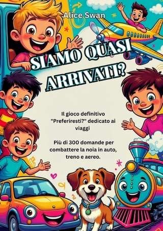 SIAMO QUASI ARRIVATI?