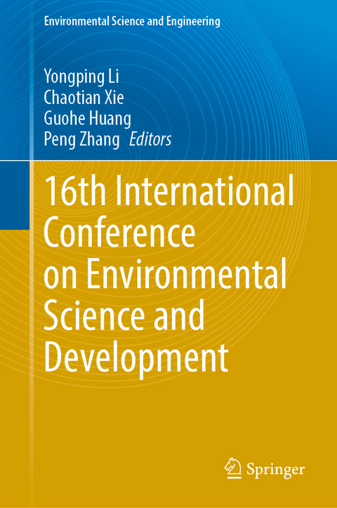16th International Conference on Environmental Science and Development - 