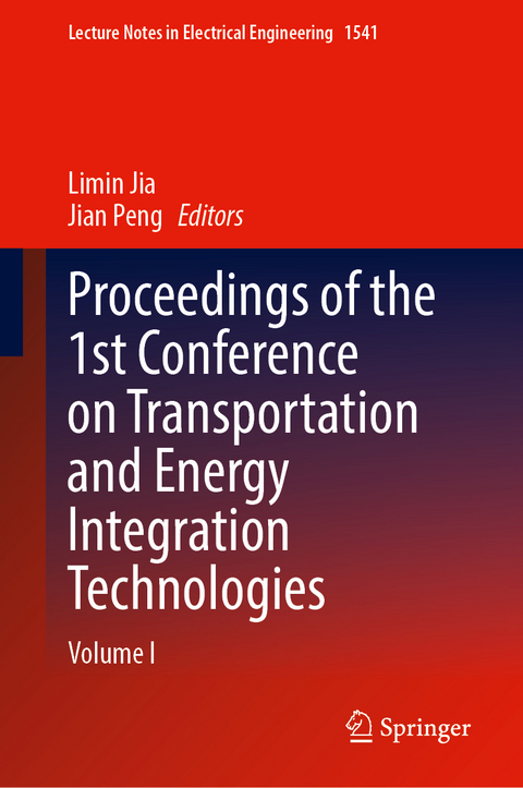 Proceedings of the 1st Conference on Transportation and Energy Integration Technologies - 