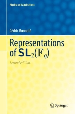 Representations of SL2(Fq) - C&eacute;dric Bonnaf&eacute;