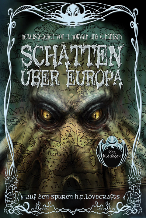 Schatten &uuml;ber Europa - Stefan Cernohuby, J&ouml;rg Kleudgen, K. R. Sanders, Bettina Ferbus, Michael Siefener, Nina Horvath, Chris Schlicht, Detlef Klewer, Florian Hilleberg, Markus K. Korb