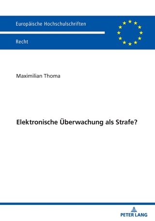 Elektronische Überwachung als Strafe?