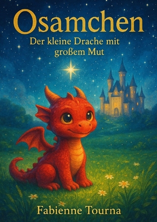 Osamchen der kleine Drache Buch 1