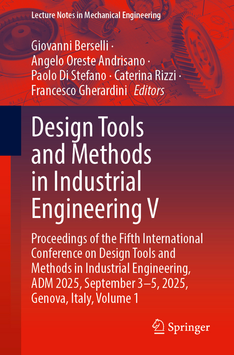 Design Tools and Methods in Industrial Engineering V - 