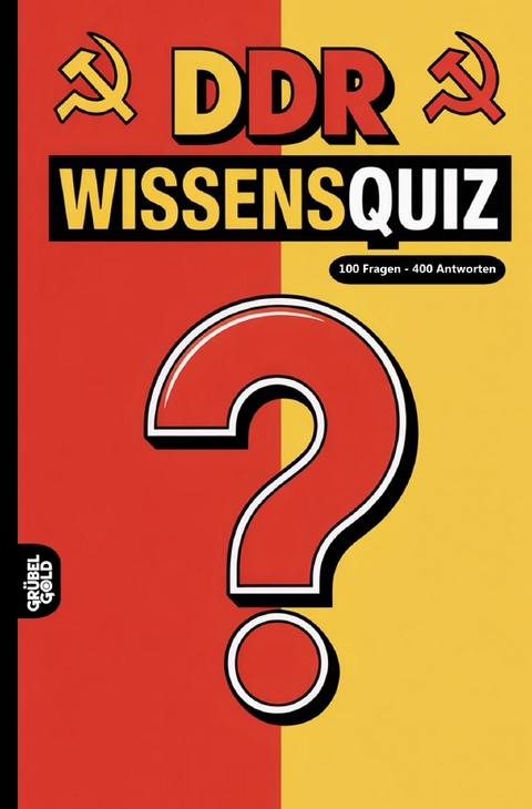 DDR Wissensquiz - Gr&uuml;belgold R&auml;tselhefte