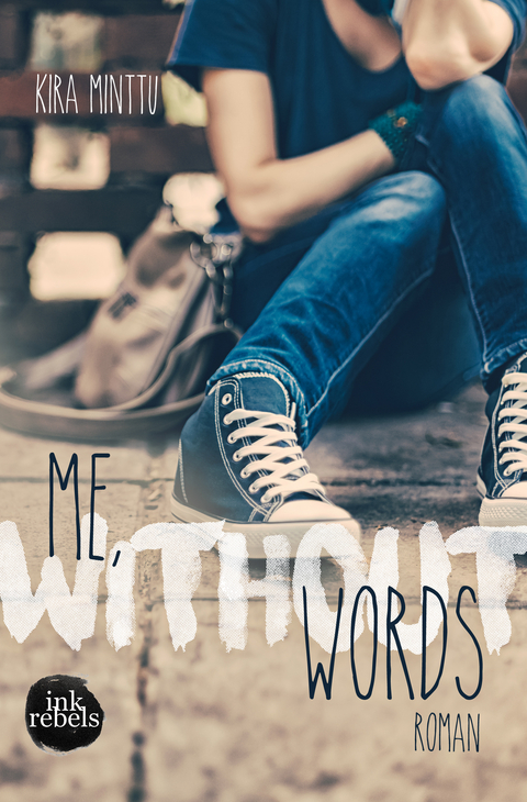 Me, without Words - Kira Minttu