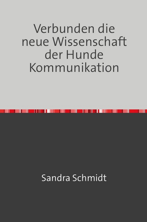 verbunden - Sandra Schmidt