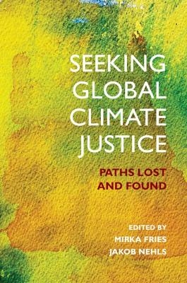 Seeking Global Climate Justice - 